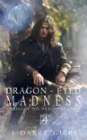Dragon-Eyed Madness synopsis, comments