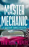 The Master Mechanic synopsis, comments