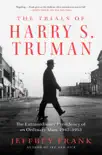 The Trials of Harry S. Truman synopsis, comments