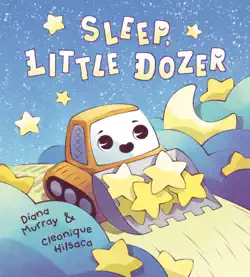 sleep, little dozer book cover image