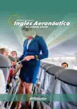 Inglés Aeronáutico sinopsis y comentarios