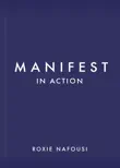 Manifest in Action synopsis, comments