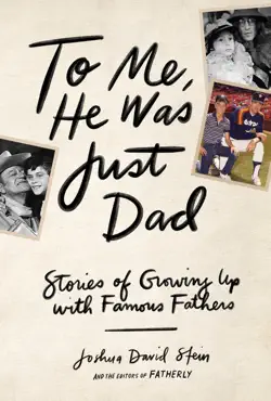 to me, he was just dad book cover image