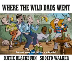 where the wild dads went book cover image