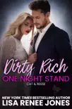 Dirty Rich One Night Stand sinopsis y comentarios