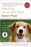 Reaching the Animal Mind synopsis, comments