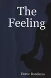 The Feeling synopsis, comments