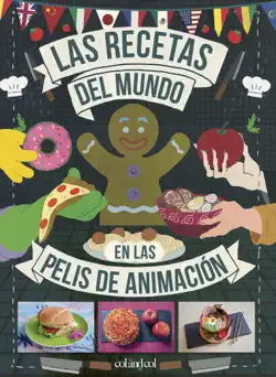 las recetas del mundo en las pelis de animación imagen de la portada del libro