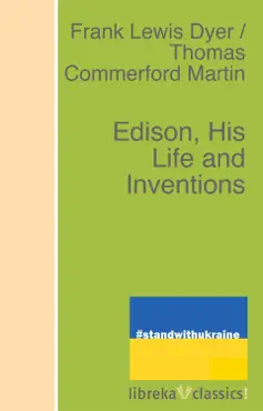 edison, his life and inventions book cover image