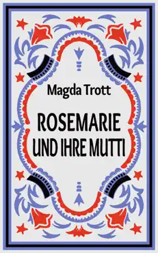 rosemarie und ihre mutti book cover image