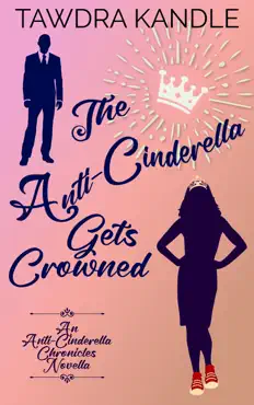 the anti-cinderella gets crowned book cover image
