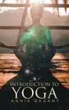 Introduction to Yoga synopsis, comments