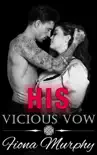 His Vicious Vow synopsis, comments