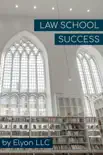 Law School Success sinopsis y comentarios