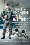 From F-4 Phantom to A-10 Warthog synopsis, comments