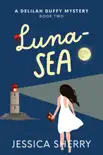 Luna-Sea synopsis, comments
