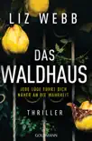 Das Waldhaus synopsis, comments