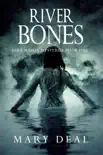 River Bones book summary, reviews and download