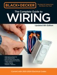 Black & Decker The Complete Photo Guide to Wiring 8th Edition book summary, reviews and download