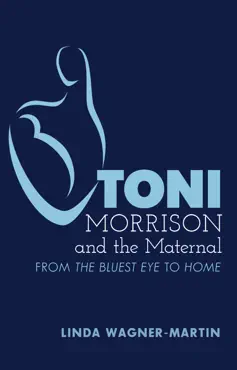 toni morrison and the maternal imagen de la portada del libro