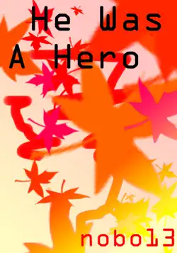 he was a hero book cover image