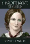 Charlotte Brontë Revisited sinopsis y comentarios