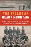 The Eagles of Heart Mountain synopsis, comments