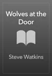 Wolves at the Door synopsis, comments