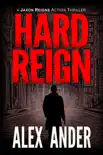 Hard Reign synopsis, comments