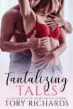 Tantalizing Tales synopsis, comments