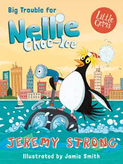 big trouble for nellie choc-ice book cover image