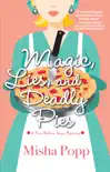 Magic, Lies, and Deadly Pies synopsis, comments