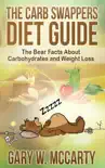 Carb Swappers Diet Guide synopsis, comments