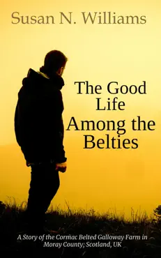 the good life among the belties imagen de la portada del libro