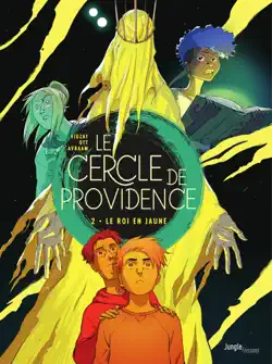 le cercle de providence - tome 2 - le roi jaune book cover image