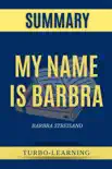 My Name Is Barbra by Barbra Streisand Summary synopsis, comments