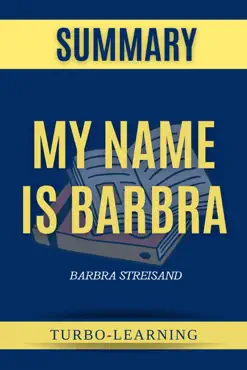 my name is barbra by barbra streisand summary book cover image