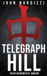 Telegraph Hill synopsis, comments