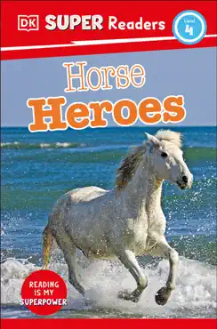 dk super readers level 4 horse heroes book cover image