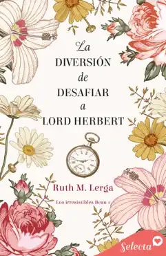 la diversión de desafiar a lord herbert (los irresistibles beau 1) imagen de la portada del libro
