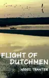 Flight of Dutchmen synopsis, comments