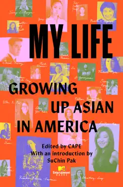 my life: growing up asian in america imagen de la portada del libro