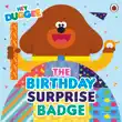 Hey Duggee: The Birthday Surprise Badge sinopsis y comentarios