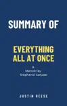 Summary of Everything All at Once a Memoir by Stephanie Catudal synopsis, comments
