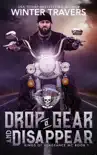 Drop a Gear and Disappear reviews