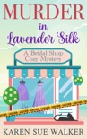 Murder in Lavender Silk book summary, reviews and download