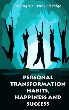 personal transformation habits, happiness and success book cover image