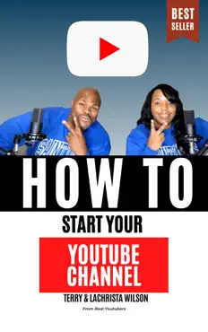 how to start a youtube channel book cover image