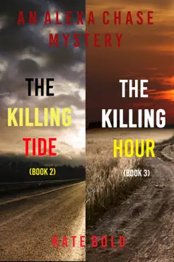 alexa chase suspense thriller bundle: the killing tide (#2) and the killing hour (#3) book cover image