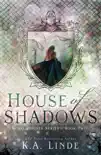 House of Shadows synopsis, comments
